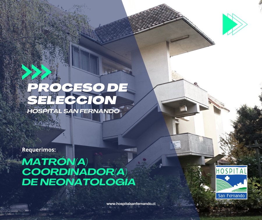 Proceso de Selección.- Matrón(a) Coordinador(a) de Neonatología