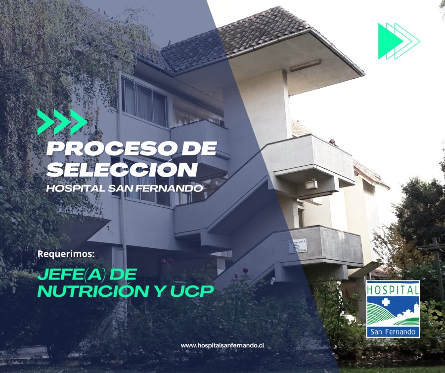 Proceso de Selección.- Jefe(a) de Nutrición y UCP